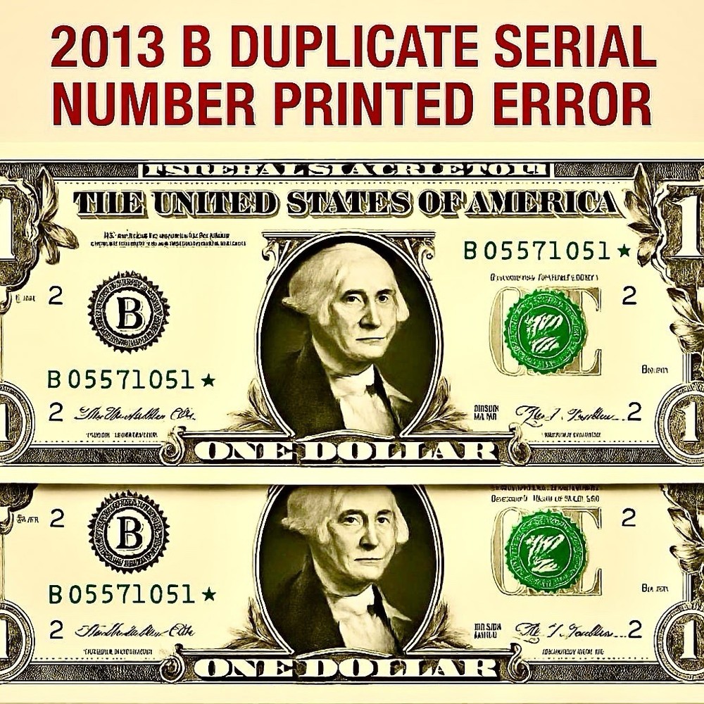 2013 B Duplicate ⭐️ STAR NOTE & Over Ink Double ERRORS Serial Number B05984865*