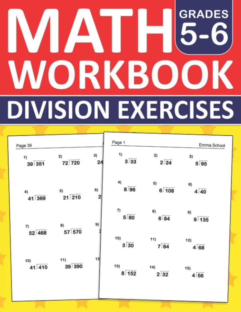 Math Division Workbook For Grades 5-6: Math Practice Workbook For 5th and 6th gr