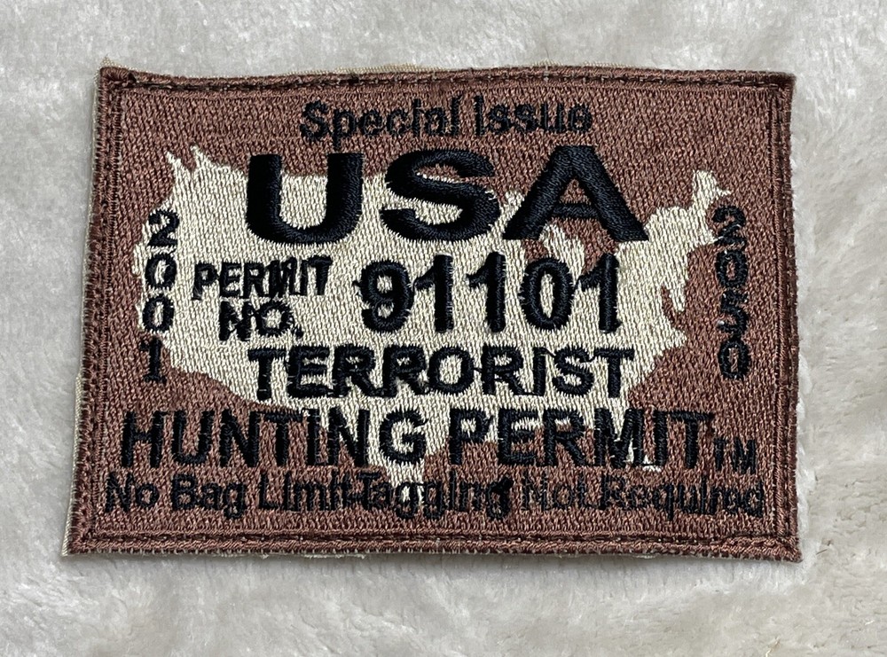 Terrorist Hunting Permit Hat Jacket Patch Small Brown 3"x4" 9-11