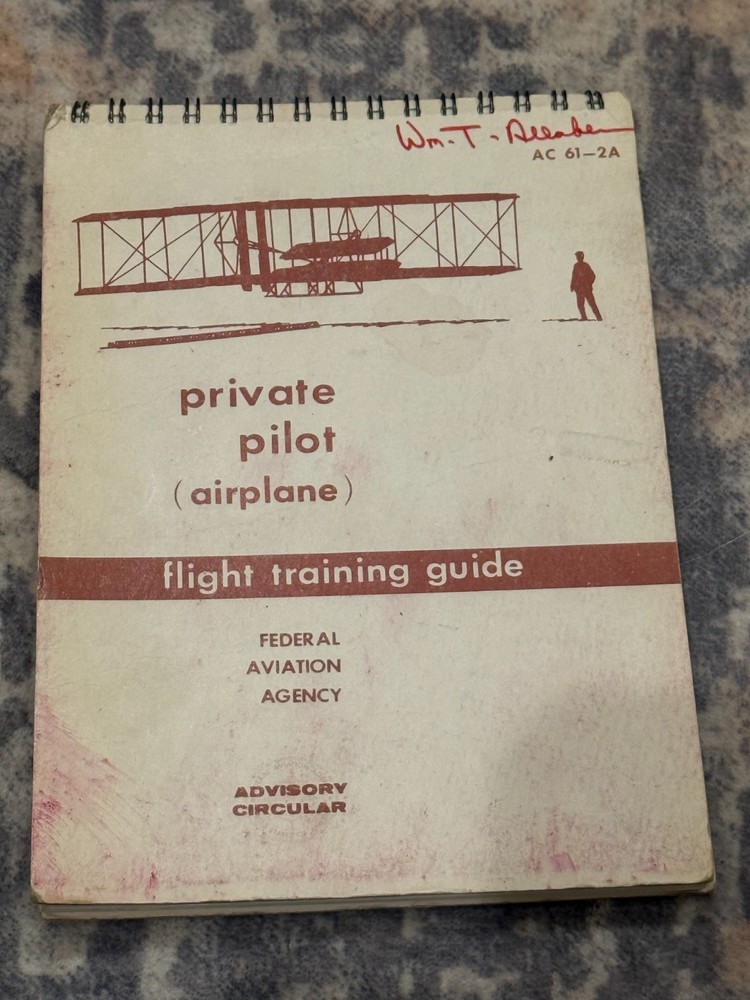 FAA AC 61-2A Private Pilot (Airplane) Flight Training Guide Revised 1964