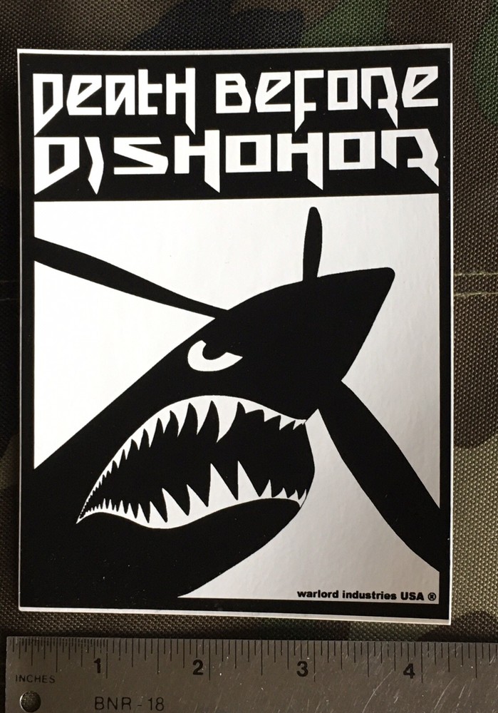 Warlord Industries, Death Before Dishonor Sticker