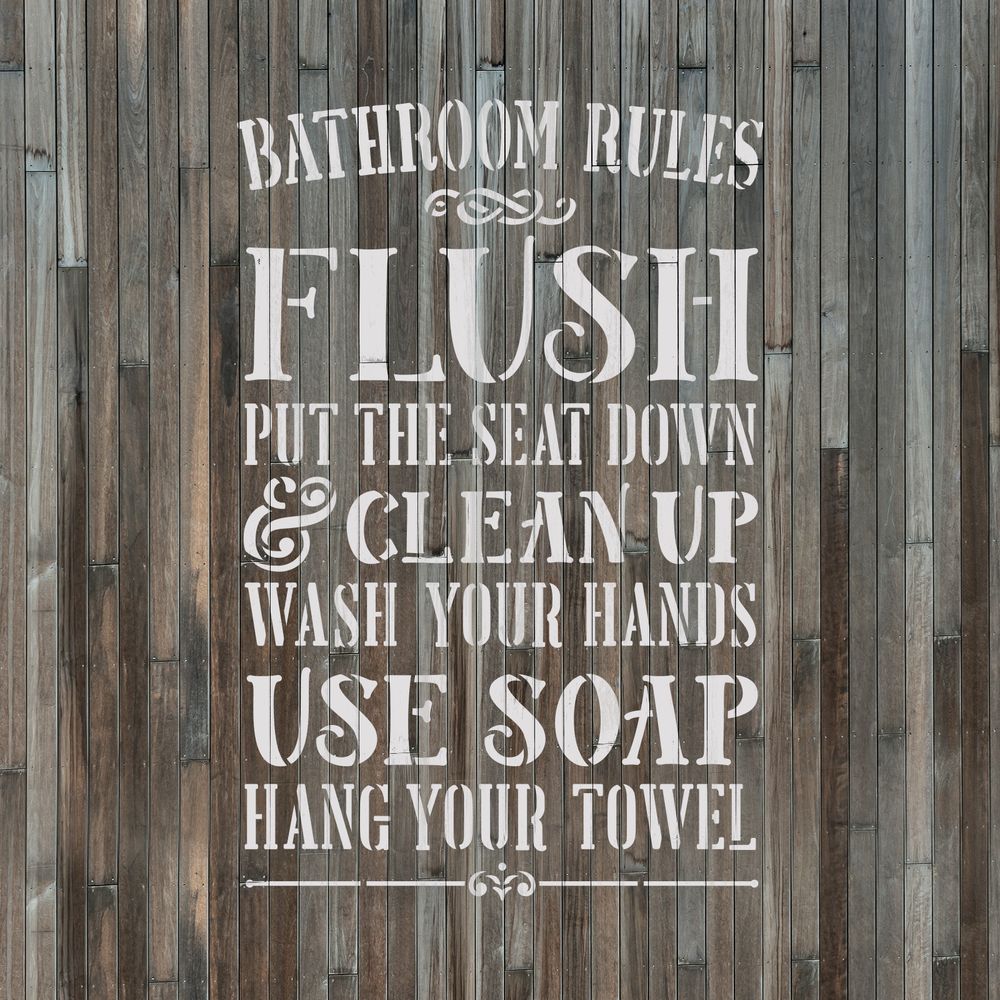 Bathroom Rules Bathroom Sign Stencil - Durable & Reusable Mylar Stencils