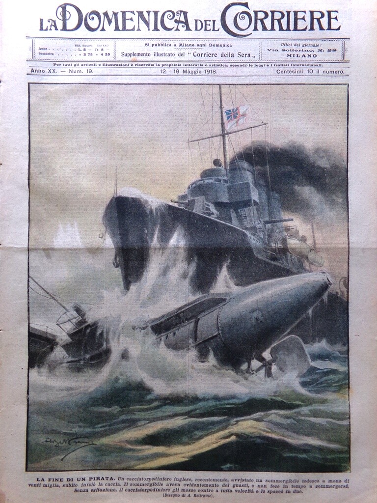 La Domenica del Corriere 12 May 1918 WW1 Piave America Waterloo Raimondi Navi
