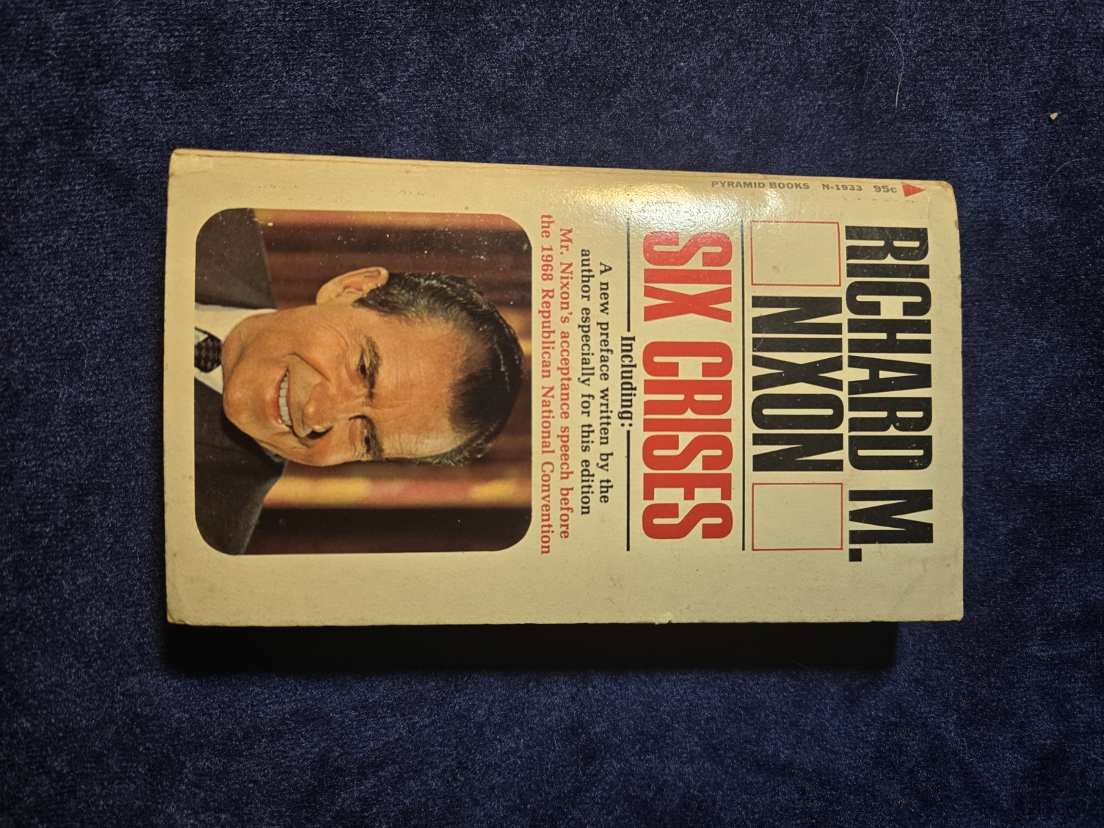 Six Crises     -     Autographed by Richard and Pat Nixon