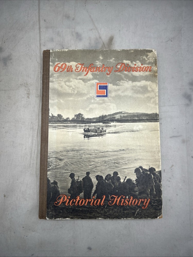 WW2 US Army 69th Infantry Division Book With Pull Out Map (BB514