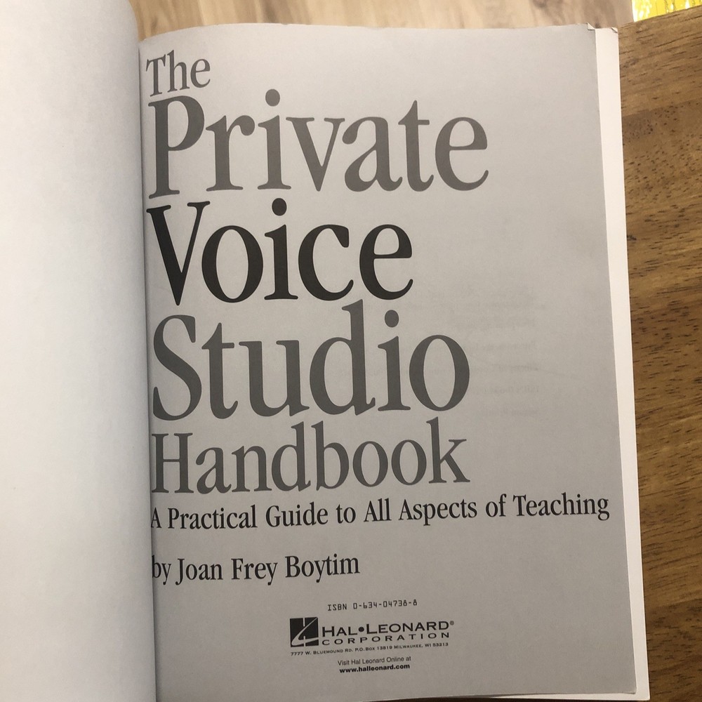 Hal Leonard Private Voice Studio Handbook, Second Printing, Joan Frey Boytim ￼