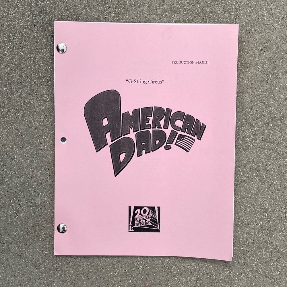 American Dad Original 2008 Production Used Table Draft Script G-String Circus Ep