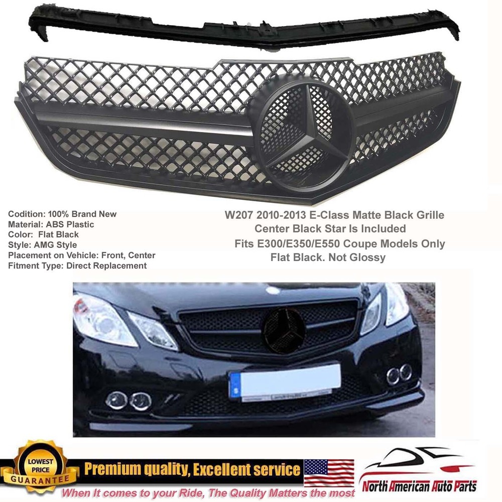 E63 Grille E-Class Coupe Matte Black E550 E350 C207 2010 2011 2012 2013 Star