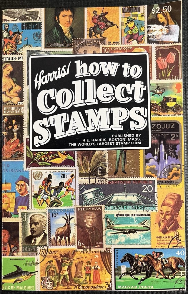H E Harris: How To Collect Stamps Book