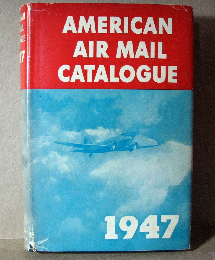 Stamp Reference Book  American Air Mail Catalogue  JH4
