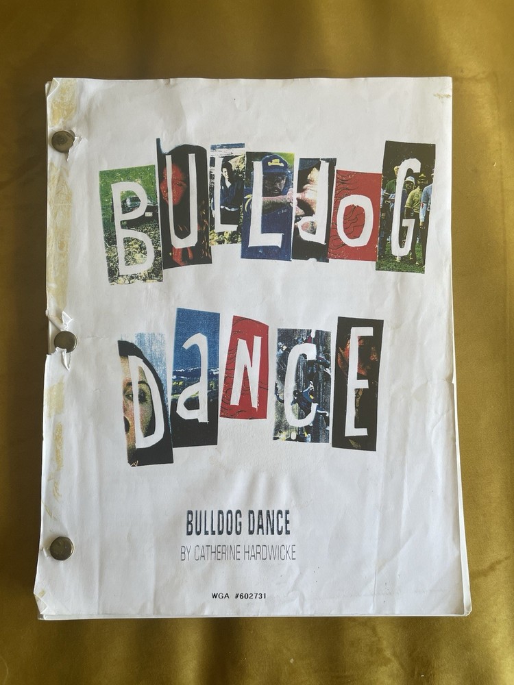 Bulldog Dance Catherine Hardwicke Early Unproduced Screenplay Script + Notes