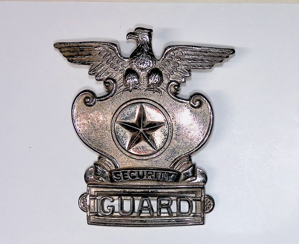 VINTAGE SECURITY GUARD BADGE #2