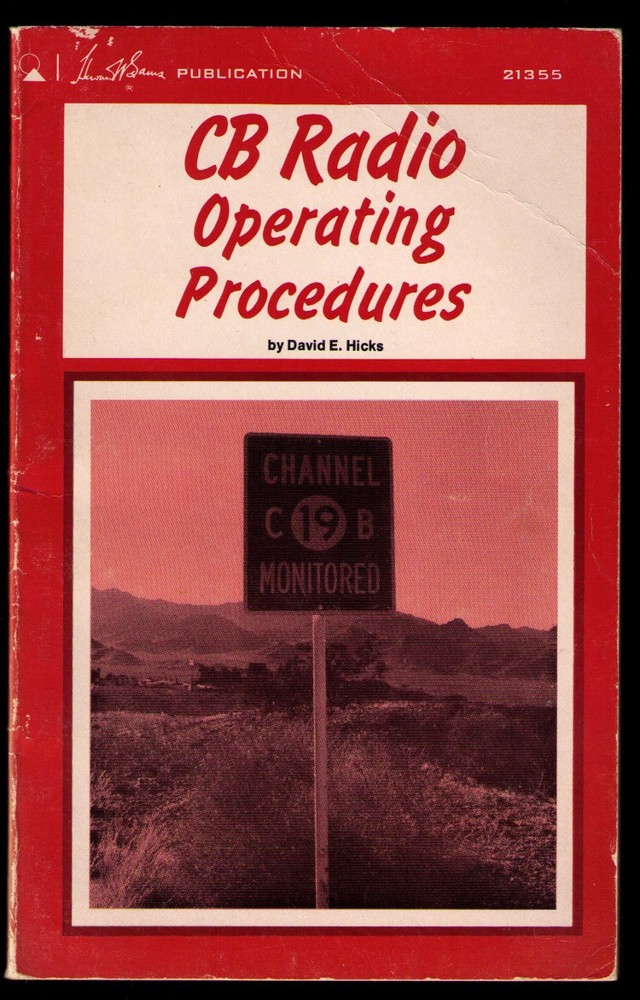 1976 CB Radio Operating Procedures David E. Hicks First Edition Paperback 96 pgs