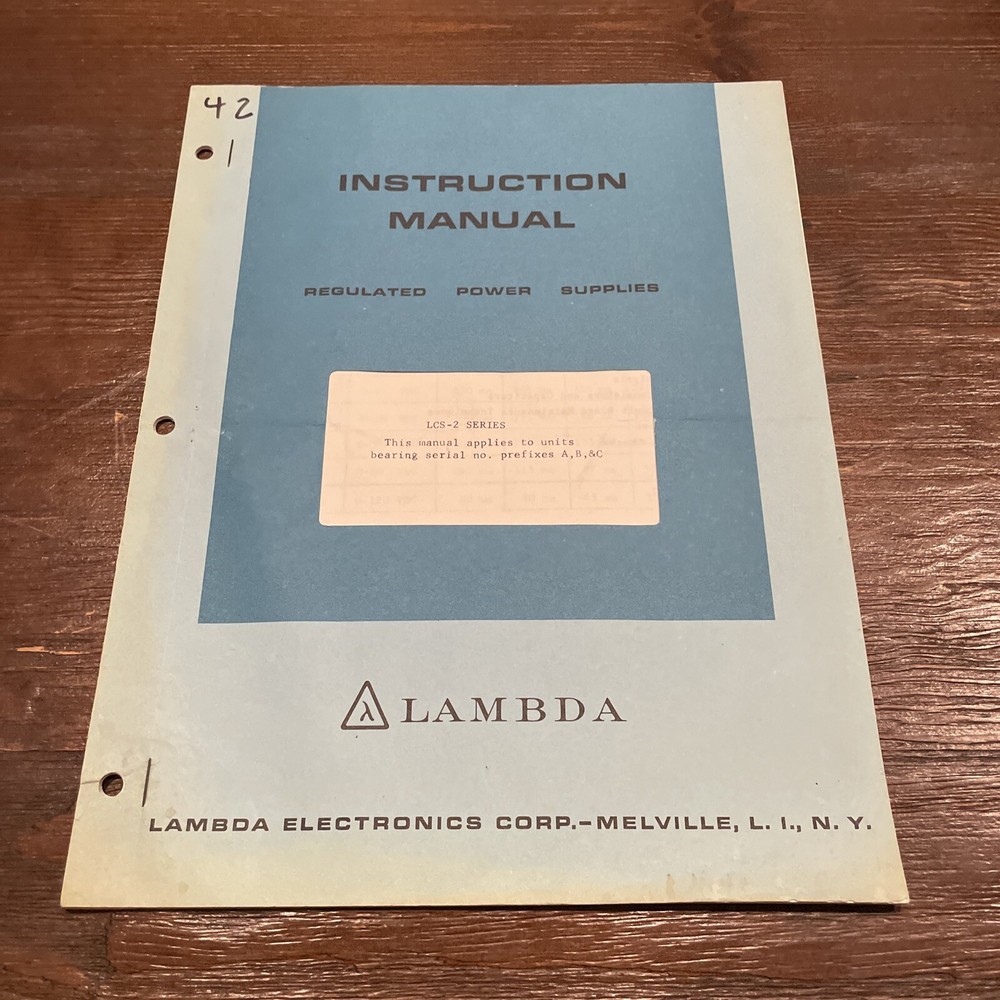 Lambda LCS-2 Series Regulated Power Supply Prefixes A, B, &C Instruction Manual