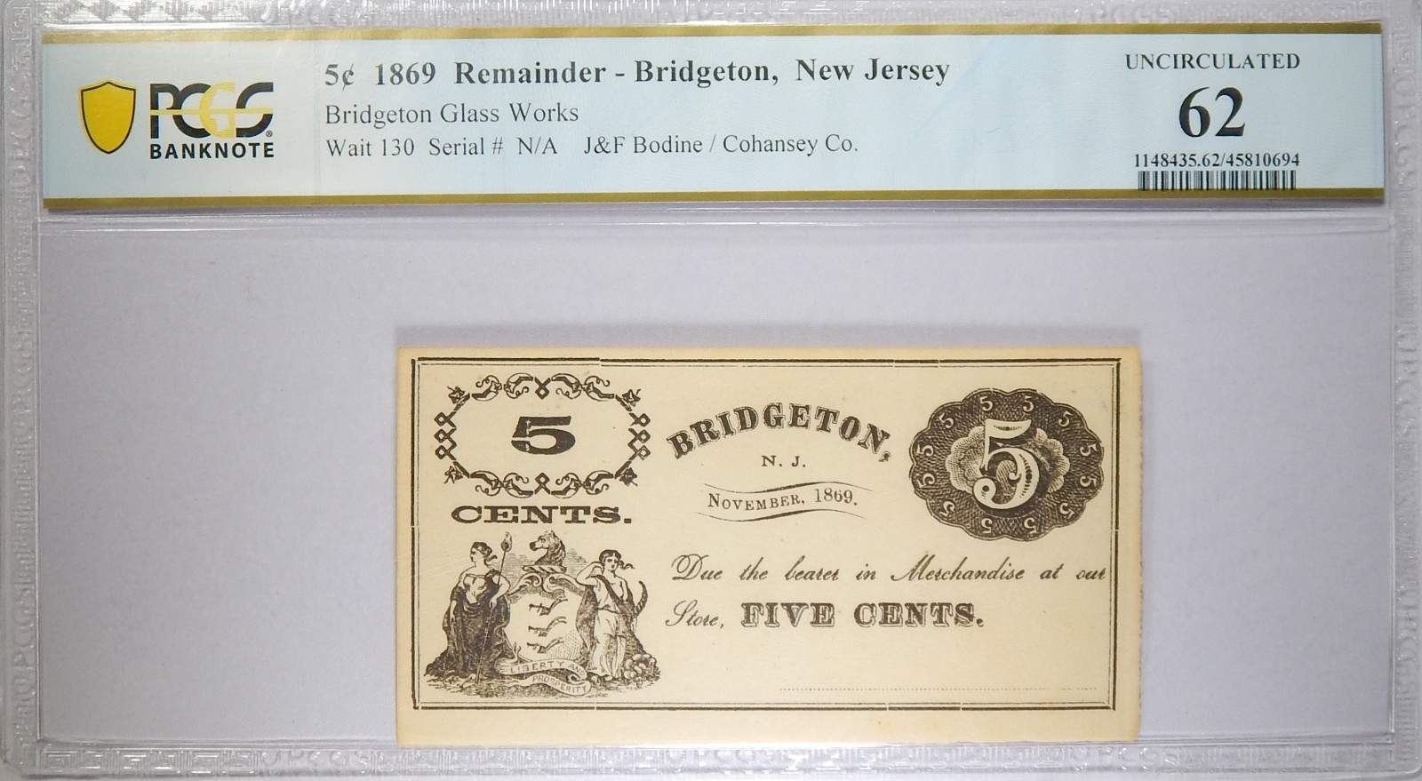 1869 Bridgeton, NJ Bridgeton Glass Works 5 Cents PCGS Banknote Unc 62