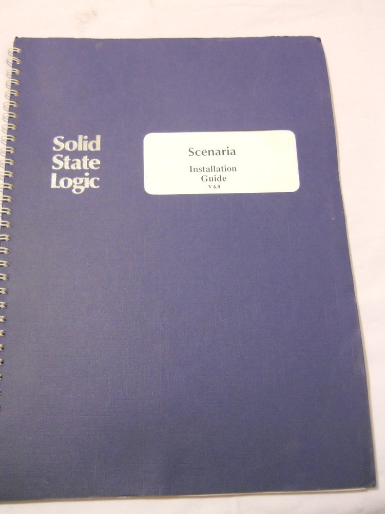 SSL Scenaria Installation Guide V 6.0 Solid State Logic