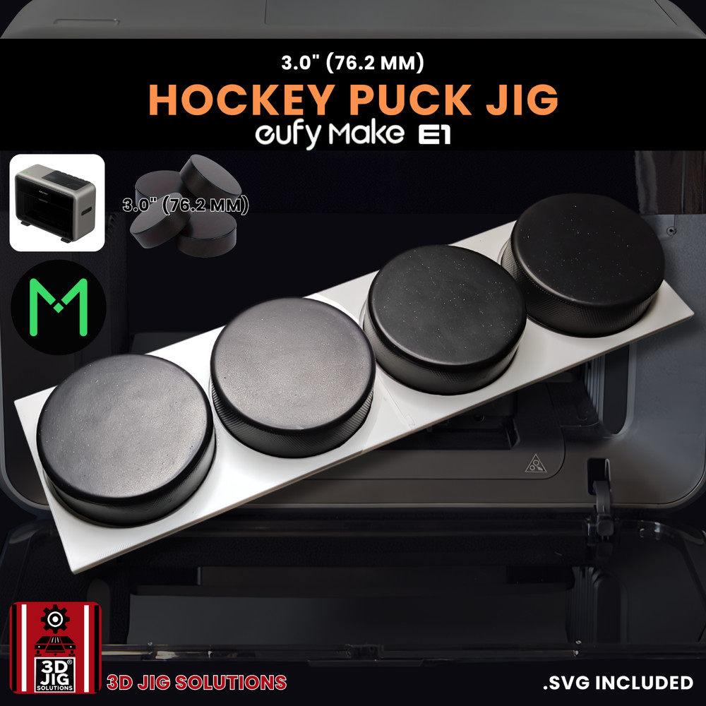 EufyMake E1 Jig | Hockey Puck UV Printer Fixture | UV Printing Alignment Tool