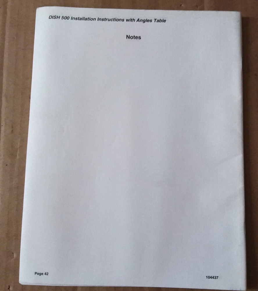 Dish 500 Installation Instructions with Angles Table - Used