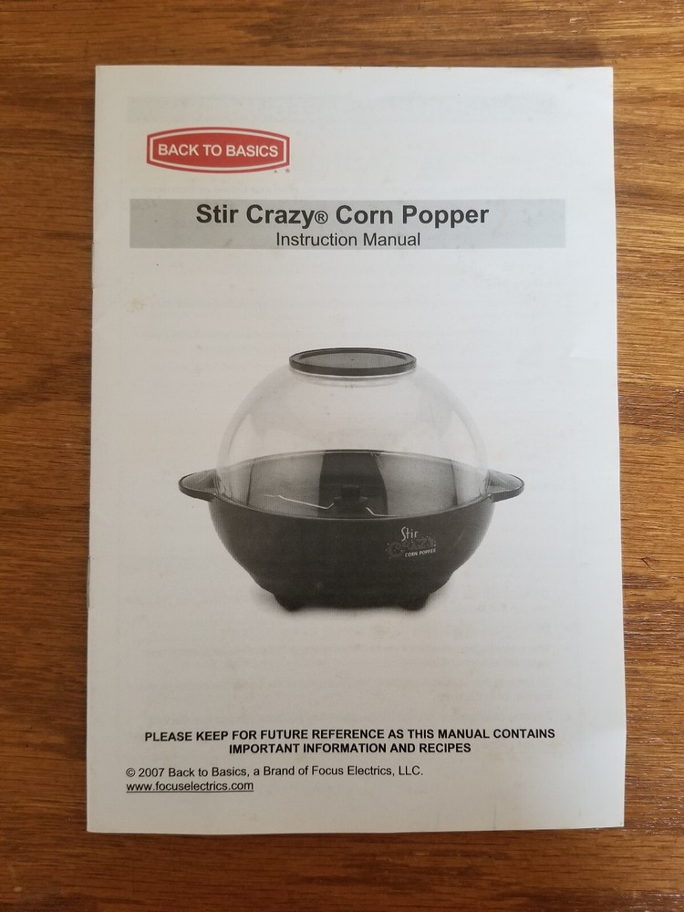 Back to Basics STIR CRAZY Popcorn Corn Popper Replacement Instruction Manual