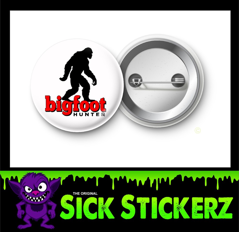 Bigfoot Pin Back Button Mytical Creature Legend Folklore Sasquatch Squatch