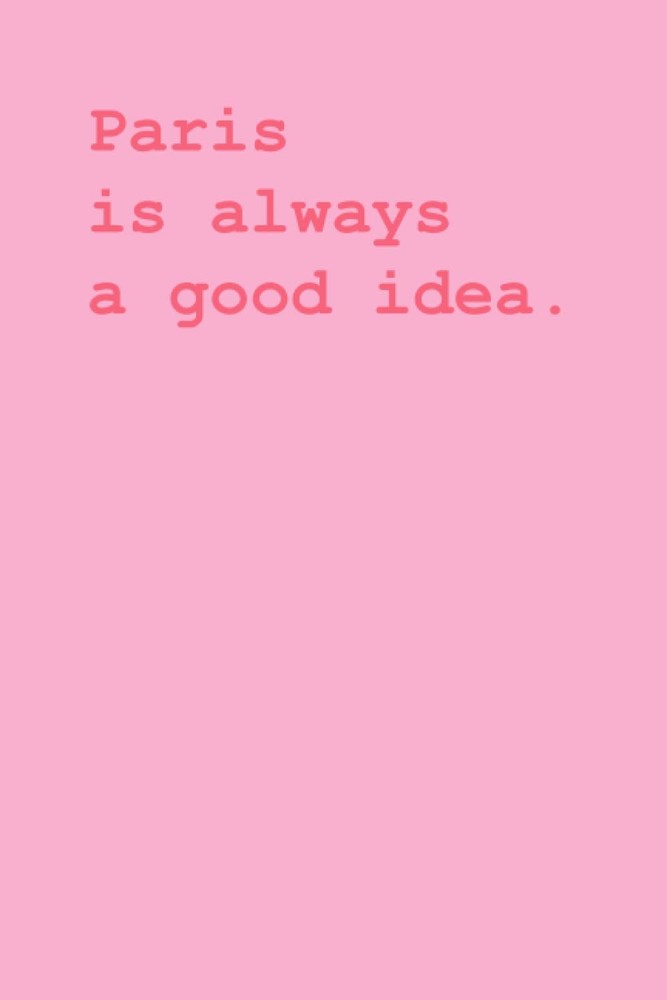 Paris is always a good idea notebook: Lined journal Compositional notebook, for