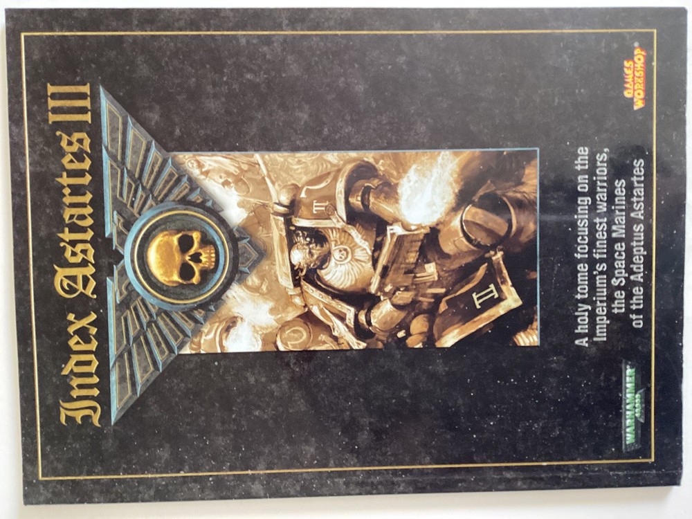Games Workshop Warhammer 40k Lore Codex INDEX ASTARTES 1st Ed Volume III 2003