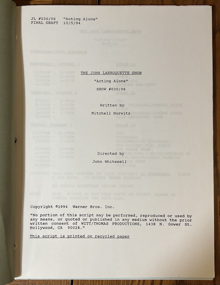 The John Larroquette Show Final Draft Script “Acting Alone” #030/06 October 1994