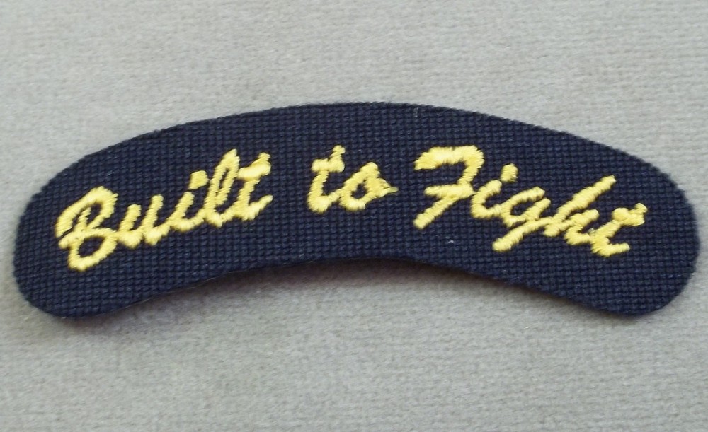US Navy Built To Fight Patch - Tab - Arc