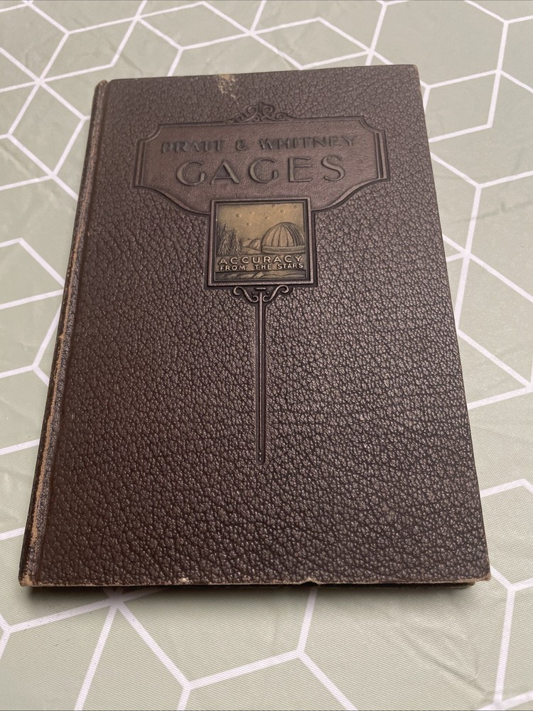 1929 PRATT & WHITNEY Gages Book