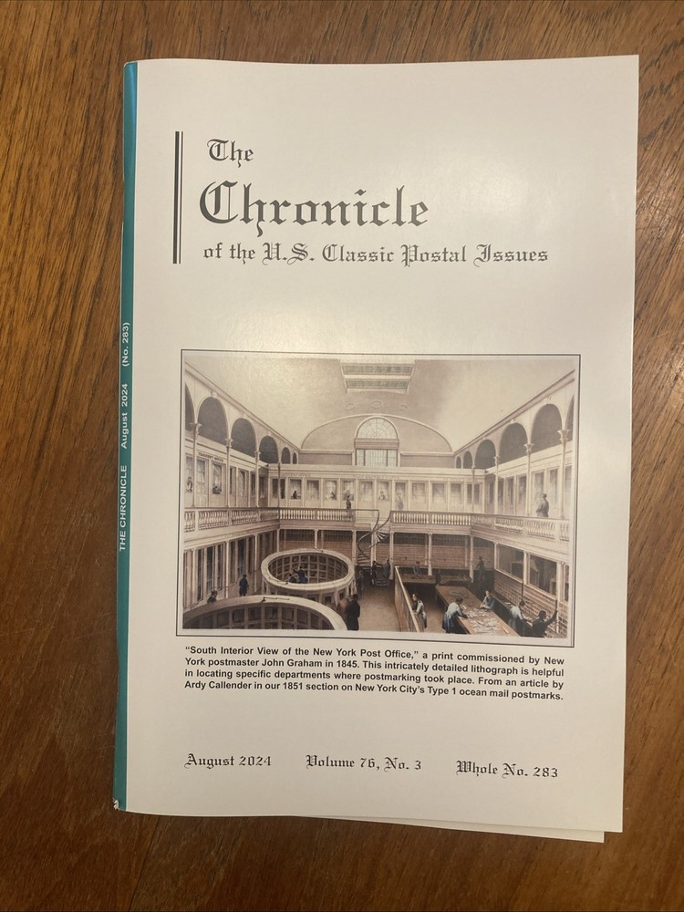 The Chronicle of US Classic Postal Issues 2024 Full year