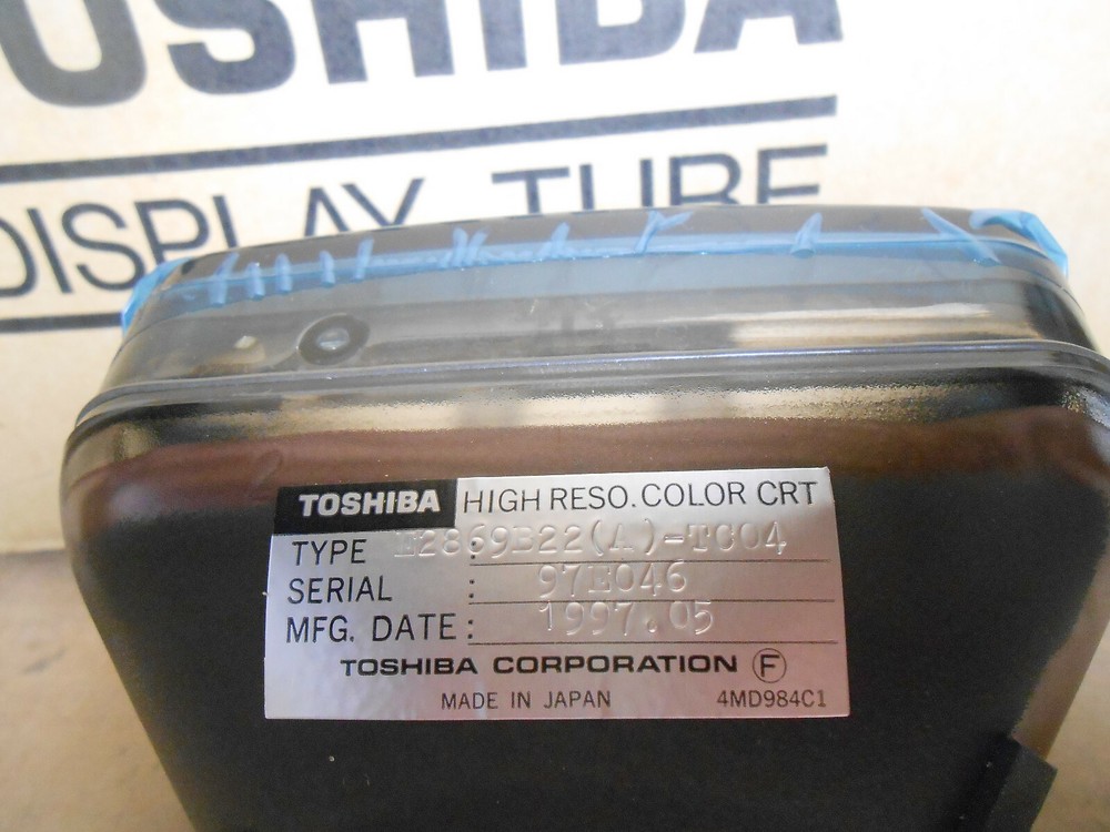 TOSHIBA E2869B22(A)-TC04 DISPLAY TUBE