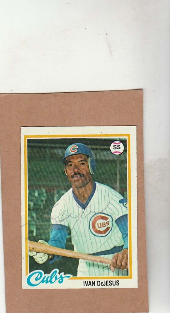 1978 Topps # 152 Ivan DeJesus - autographed card