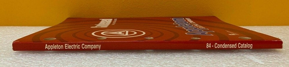 Appleton Electric Company 84 Condensed Catalog.