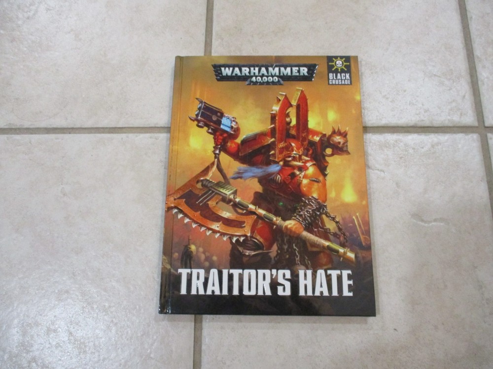 Warhammer 40k Traitor's Hate