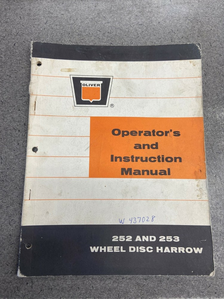 WHITE 252 & 253 WHEEL DISC HARROW OPERATOR'S MANUAL W437028