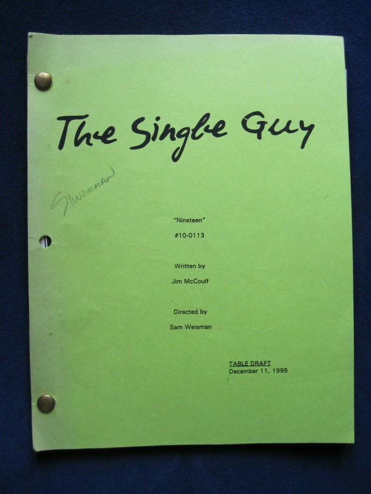 ORIGINAL SCRIPT for TV's THE SINGLE GUY - NINETEEN - JONATHAN SILVERMAN's COPY