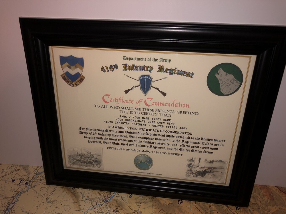 416TH INFANTRY REGIMENT / COMMEMORATIVE - CERTIFICATE OF COMMENDATION
