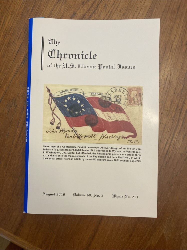 The Chronicle of US Classic Postal Issues 2016 Full year