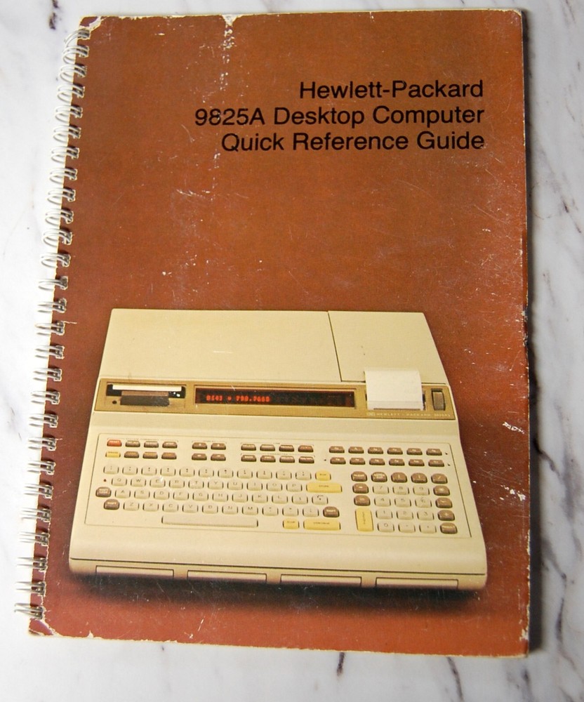Hewlett Packard 9825A Desktop Computer Quick Reference Guide