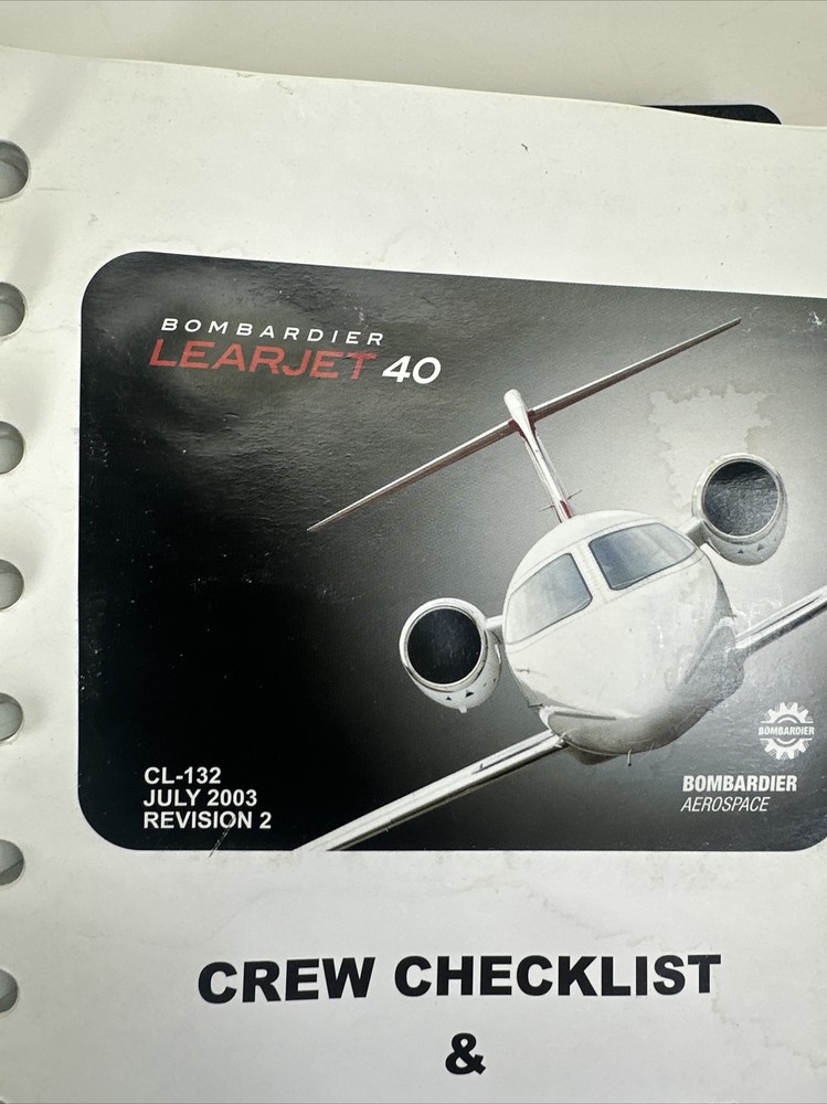 Bombardier Learjet 40 Crew Checklist & Quick Reference Handbook 2003