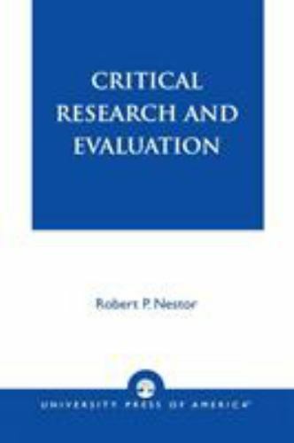 Critical Research and Evaluation Paperback Nestor, Robert