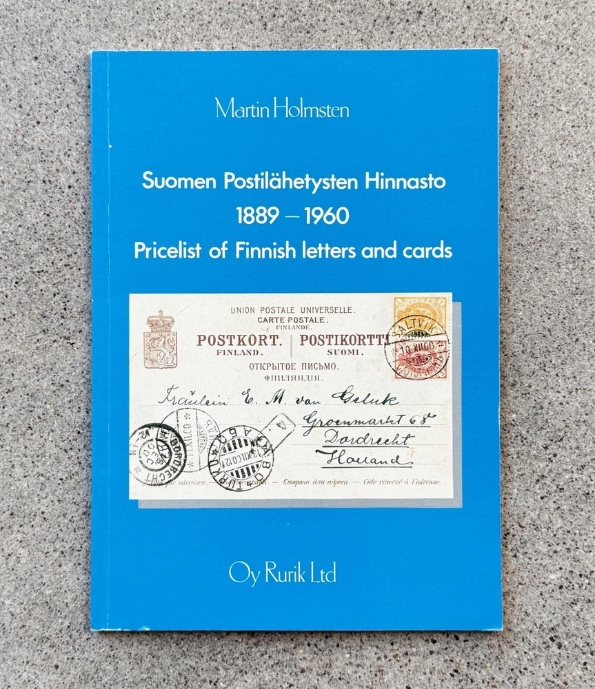 Finnish Postal Rates Letters Cards 1889 1960 Holmsten Finland Philately 1991