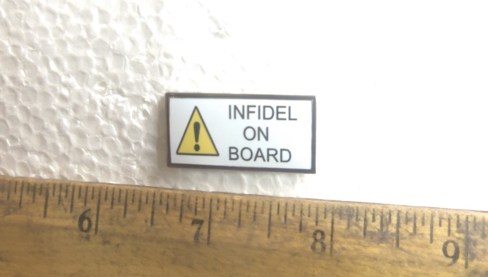 Infidel On Board Pin