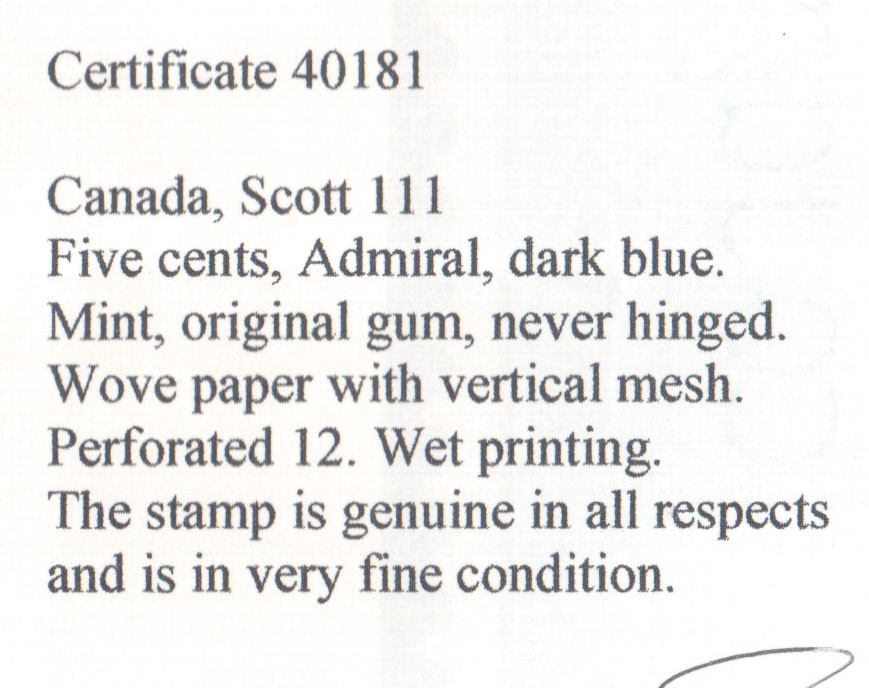 Canada #111 Very Fine Never Hinged **With Certificate**