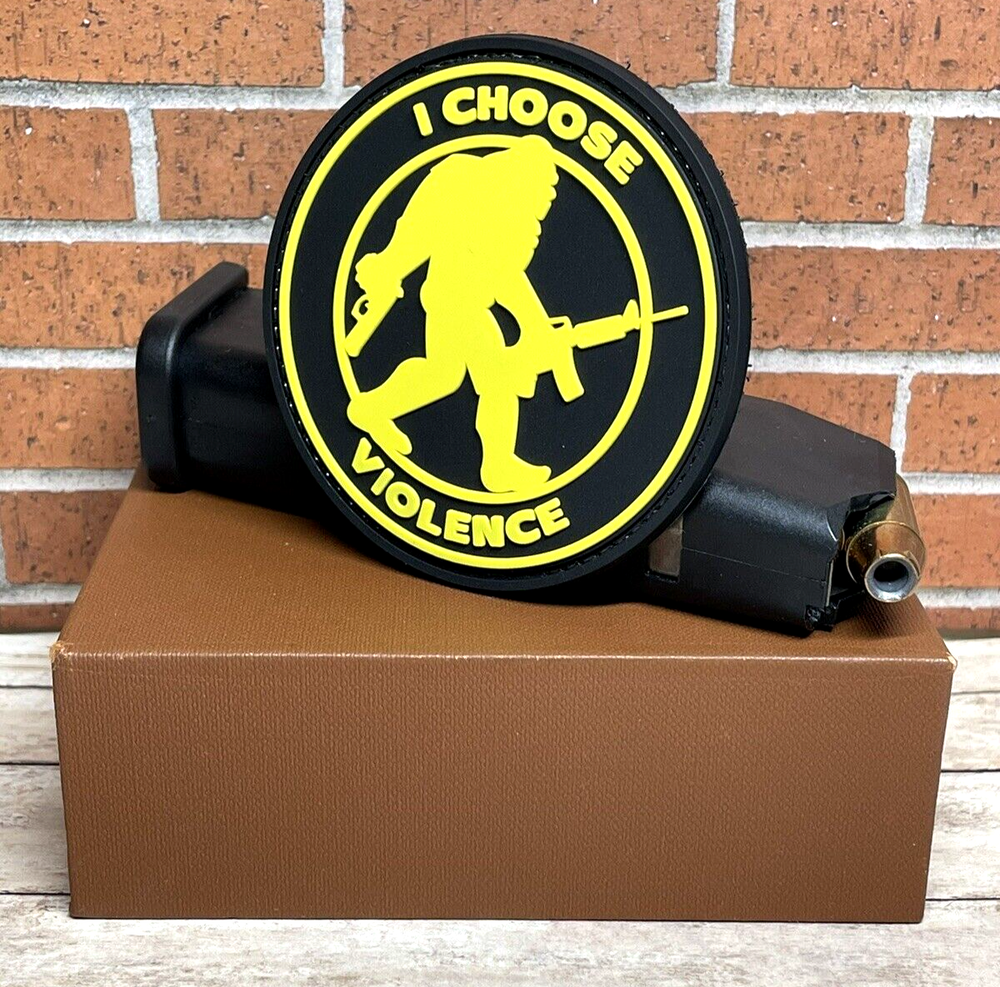 Tactical Morale Patch, PVC Bigfoot Patch - Sasquatch I Choose Violence Gun Patch