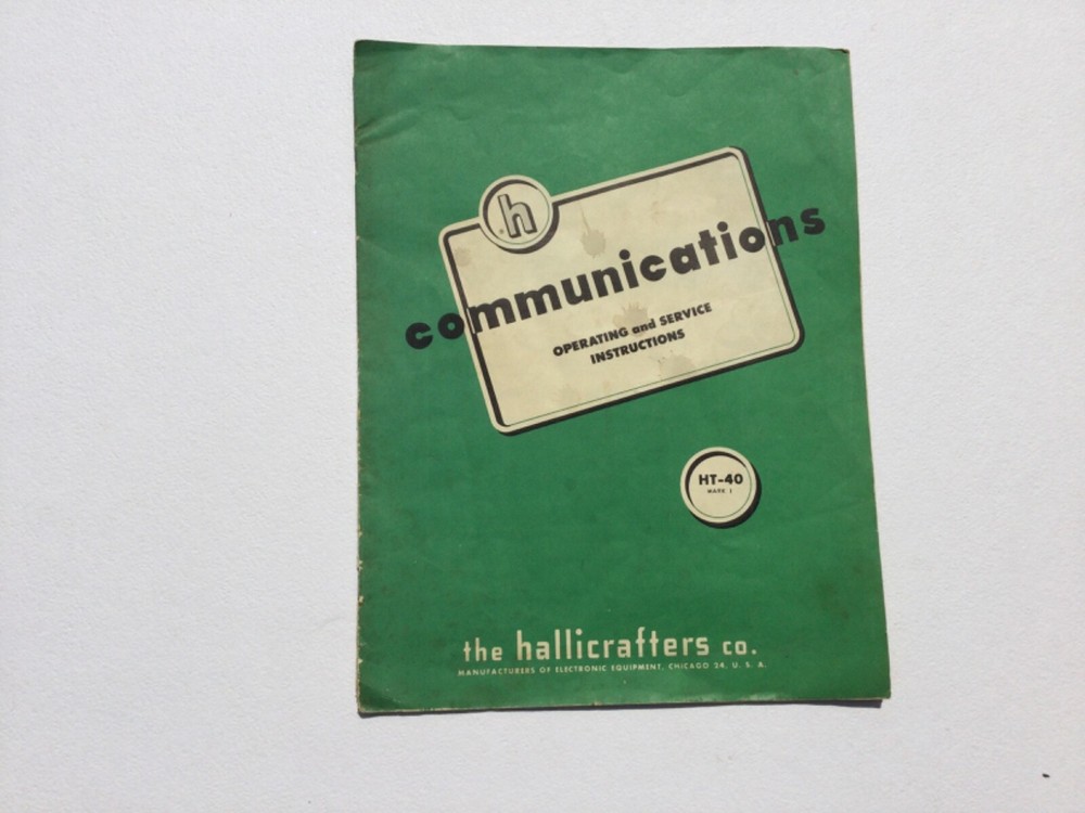 vintage Hallicrafters Transmitter HT 40 with original manual with schematics