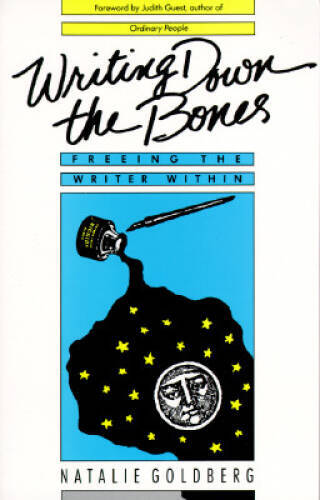Writing Down the Bones: Freeing the Writer Within - Paperback - ACCEPTABLE