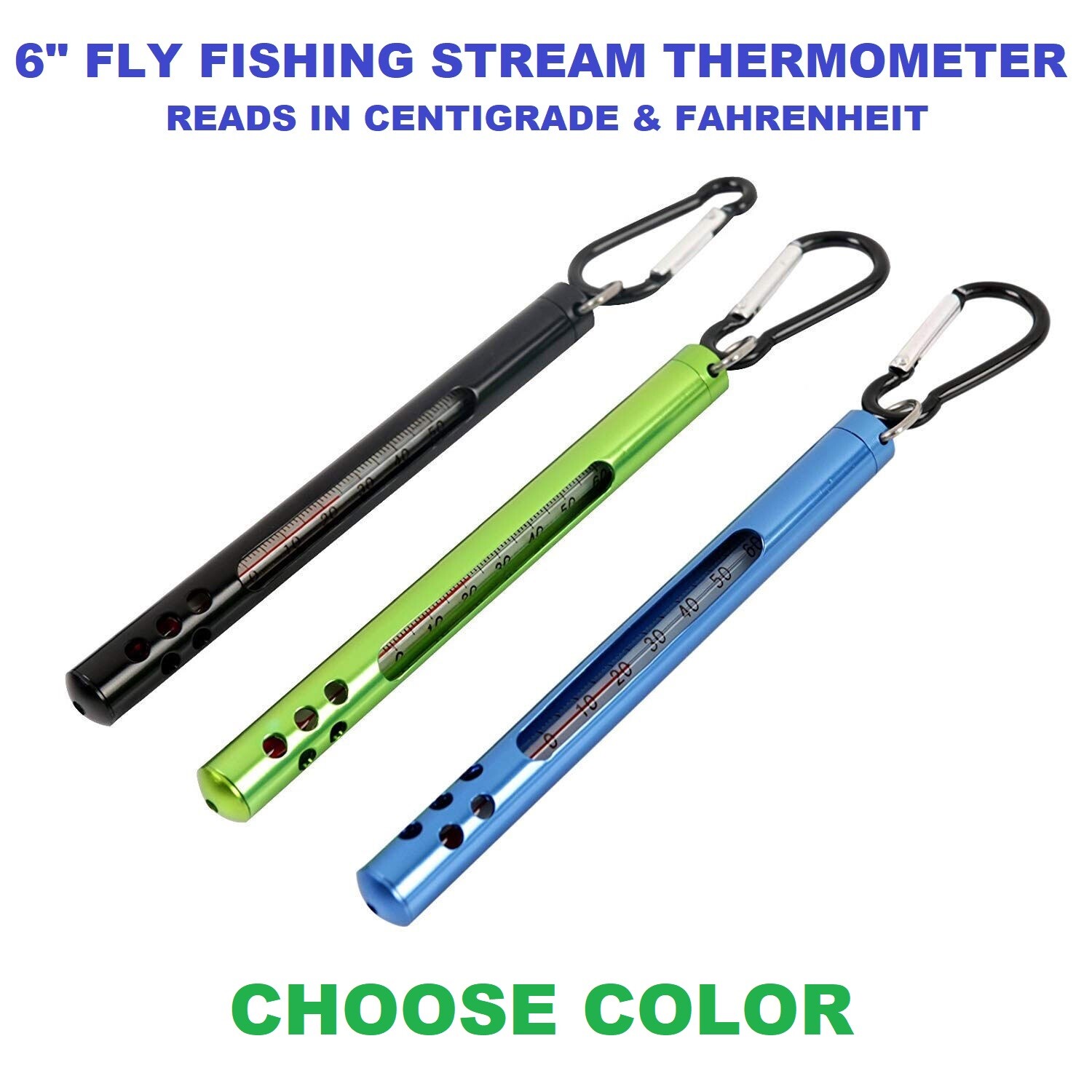 6" Fly Fishing Stream Thermometer - Reads Centigrade & Fahrenheit - Choose Color