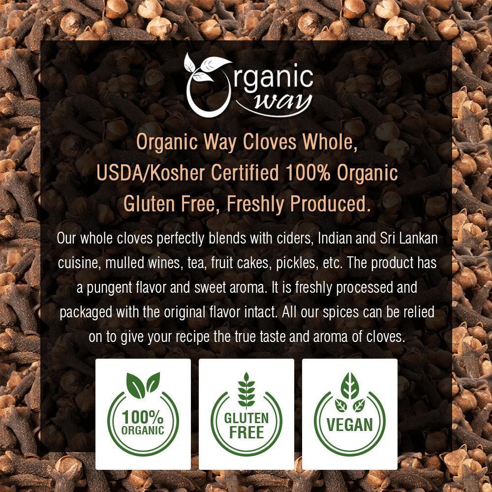 Organic Way Hand Selected Cloves Whole - Organic, Kosher & USDA Certified