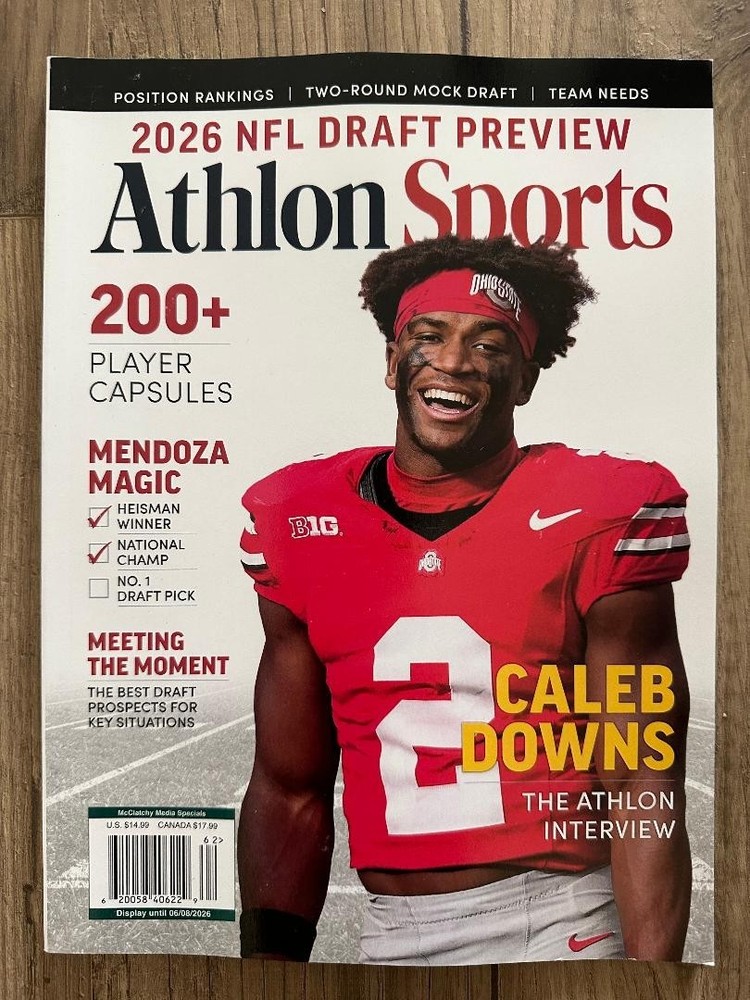 2026 NFL DRAFT PREVIEW ATHLON Special Edition Magazine CALEB DOWNS Cover Mendoza